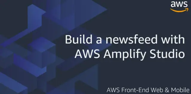 AWS Amplify Studio: Boosting Productivity for Web App Developers with Visual Development