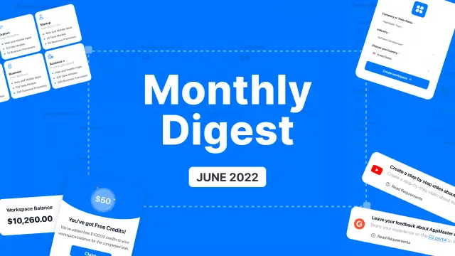 AppMaster No-code Platform Updates | June 2022