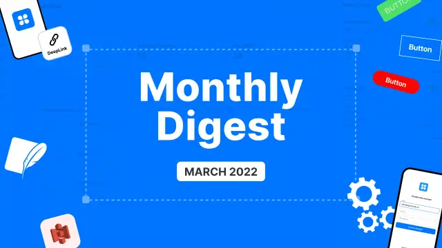 AppMaster.io no-code platform updates | March 2022