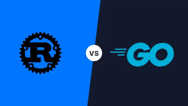 Rust vs Go: A Comprehensive Comparison for Backend Development